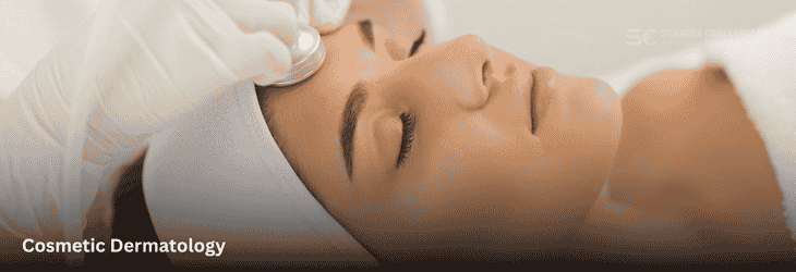 Cosmetic Dermatology 
